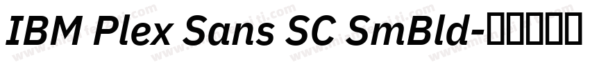 IBM Plex Sans SC SmBld字体转换